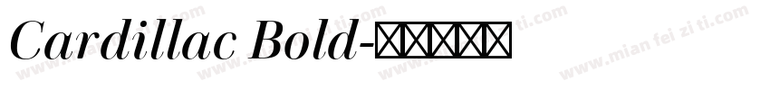 Cardillac Bold字体转换
